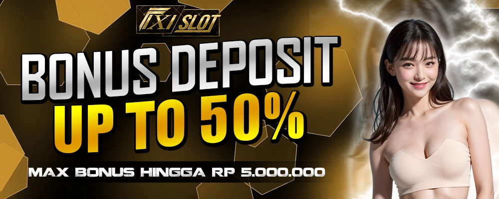 BONUS DEPO 50%